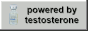 A button with the text 'Powered by testosterone' with a small spinning testosterone vial to the left